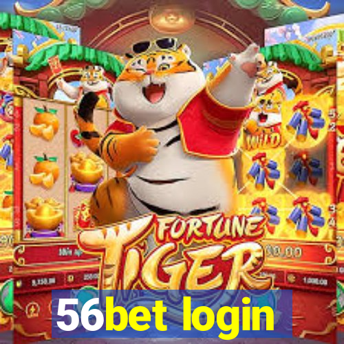 56bet login